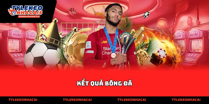 Kết quả bóng đá