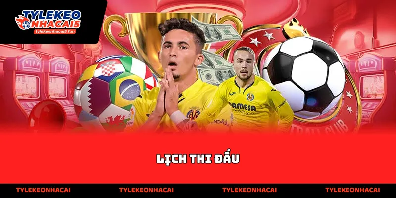 Lịch Thi Đấu